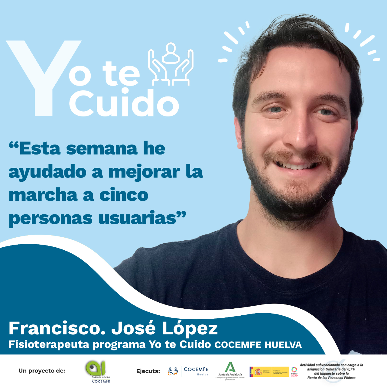 La labor de Francisco José en Huelva