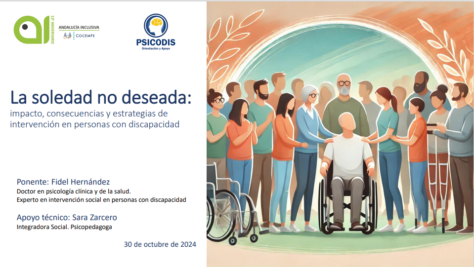 Andalucía Inclusiva organiza un taller innovador para abordar la soledad no deseada en personas con discapacidad