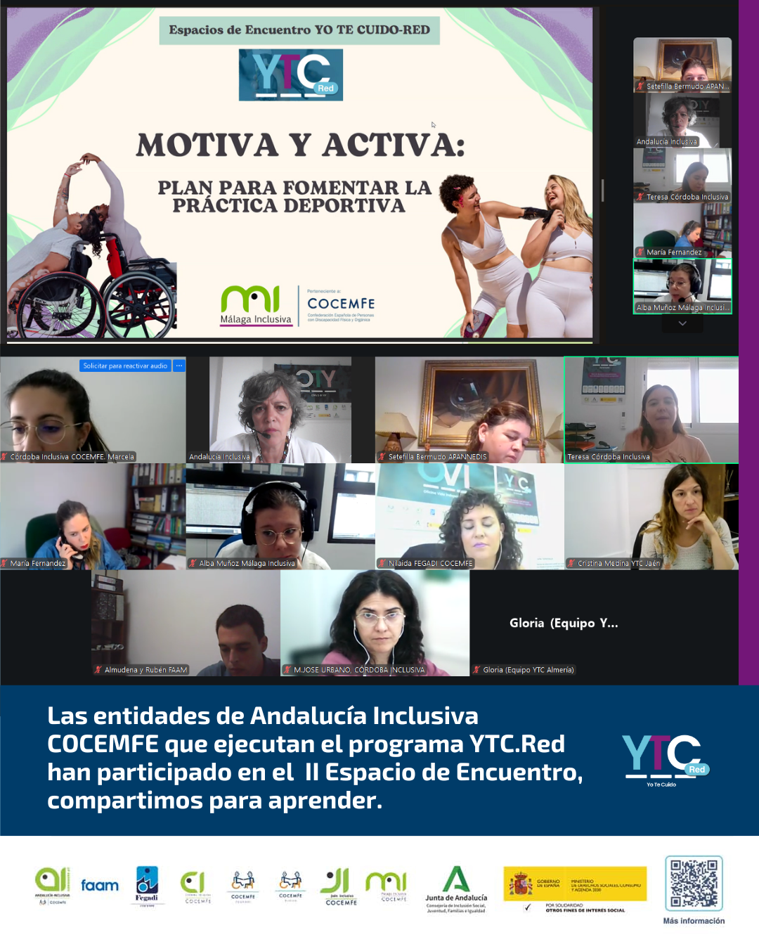 Las entidades de Andalucía Inclusiva COCEMFE que ejecutan el programa YTC.Red han participado en el II Espacio de Encuentro, compartimos para aprender.